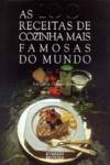AS 100 RECEITAS DE COZINHA MAIS FAMOSAS DO MUNDO