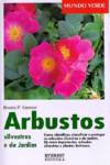 ARBUSTOS SILVESTRES E DE JARDIN