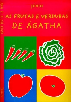 As frutas e verduras agatha