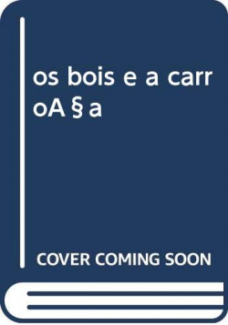 os bois e a carroça