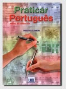 PRACTICAR PORTUGUES ELEMENTAL. (PORTUGUES XXI)