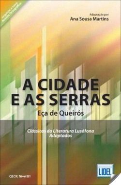 A CIDADE E AS SERRAS