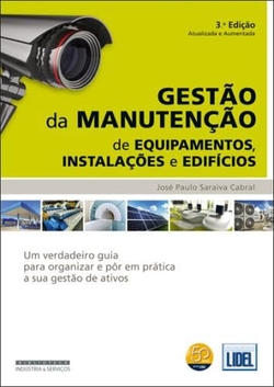 Gestão da manutenção de equipamentos, instalações e edifícios