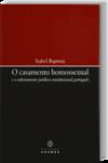 Casamento Homossexual e o Ordenamento Jurídico-Constitucional Português