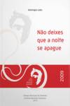 Não Deixes Que A Noite Se Apague