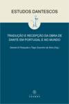 Estudos Dantescos: Tradução e Recepção da Obra de Dante em Portugal e no Mundo