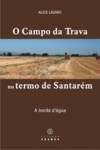 O Campo da Trava no Termo de Santarém: A Borda D' Água