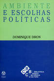 Ambiente e Escolhas Políticas
