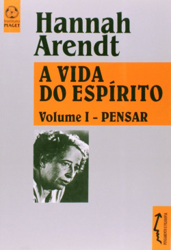 A Vida do EspíritoPensar (Vol. I)