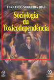Sociologia da toxicodependencia