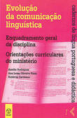 Evolução da Comunicação Linguística Vol. I