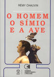O Homem, o Símio e a Ave