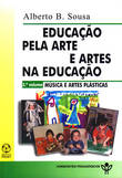 Educação pela Arte e Artes Na Educação (Vol. III)