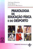 Praxologia da Educação Física e do Desporto