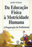 Da Educação Física à Motricidade Humana