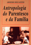 Antropologia do Parentesco e da Família
