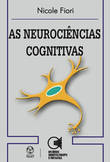 As Neurociências Cognitivas
