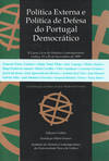 POLÍTICA EXTERNA E POLÍTICA DE DEFESA DO PORTUGAL DEMOCRÁTICOII CURSO LIVRE DE HISTÓRIA CONTEMPORÂNE