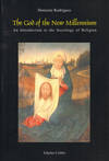 THE GOD OF THE NEW MILLENNIUMAN INTRODUCTION TO THE SOCIOLOGY OF RELIGION