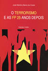 O TERRORISMO E AS FP 25 ANOS DEPOIS