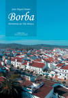 BORBA PATRIMÓNIO DA VILA BRANCA