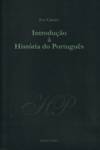 Introdução à História do Português (2ª edição revista e muito ampliada) - Geografia da língua. Portu