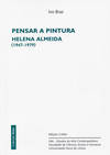 PENSAR A PINTURA: HELENA ALMEIDA (1947-1979)