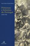 Princesas e Infantas de Portugal (1640-1736)