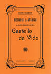 MEMÓRIA HISTÓRICA DA MUITO NOTÁVEL VILA DE CASTELO DE VIDE[MEMORIA HISTORICA DA MUITO NOTAVEL VILLA
