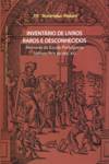 Inventário de Livros Raros e Desconhecidos - Memória da Escola Portuguesa (do séc. XVIII ao séc. XX)