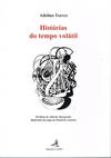 HISTÓRIAS DO TEMPO VOLÁTIL
