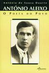 ANTÓNIO ALEIXO-O POETA DO POVO