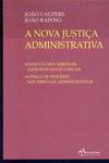 A NOVA JUSTIÇA ADMINISTRATIVA