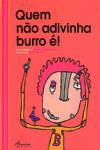 QUEM NÃO ADIVINHA BURRO É