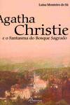 AGATHA CHRISTIE E O FANTASMA DO BOSQUE SAGRADO