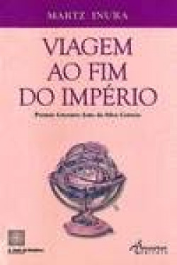 VIAGEM AO FIM DO IMPÉRIO