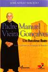 PE. MANUEL V. GONÇALVES-UM BARCELENSE ILUSTRE