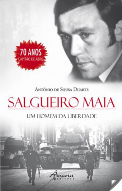 Salgueiro Maia:un homem da liberdade