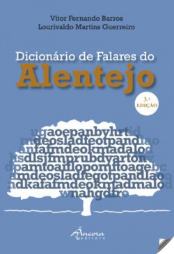DICIONÁRIO DE FALARES DO ALENTEJO: 3ª ED.