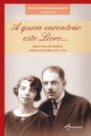 A QUEM ENCONTRAR ESTE LIVRO