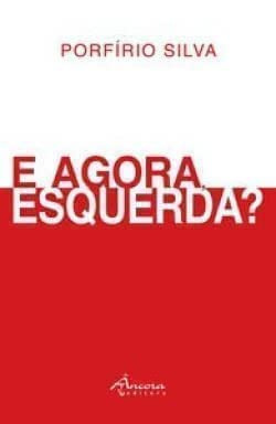 E AGORA, ESQUERDA?