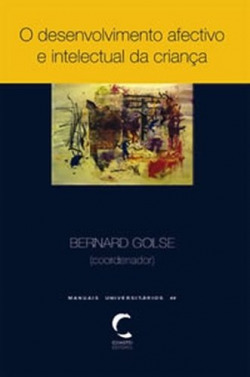 Desenvolvimento Afectivo e Intelectual da CrianÇa, O