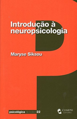 IntroduÇao á Neuropsicologia
