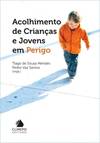 Acolhimento de CrianÇas e Jovens em Perigo
