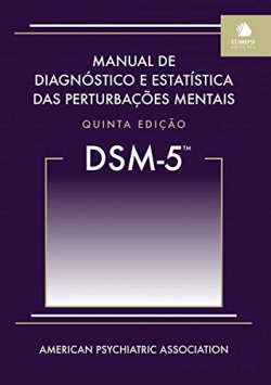 DSM-5 - Manual de Diagnóstico e Estatística das PerturbaÇoes Mentais