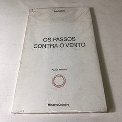 Os Passos Contra o Vento