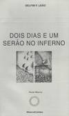 Dois Dias e um Serao no Inferno