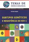 Subtipos Genéticos e Resistencia do HIV-1