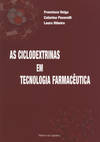 As Ciclodextrinas em Tecnologia Farmaceutica