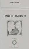 Diálogo com o Ser